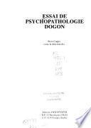 Essai de psychopathologie dogon