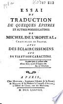 Essai de traduction de quelques épitres et autres poésies latines de Michel De L'Hôpital