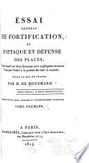 Essai général de fortification, et d'attaque et défense des places