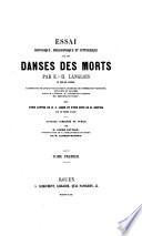 Essai historique, philosophique et pittoresque sur les danses des morts