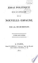 Essai politique sur le royaume de la Nouvelle-Espagne