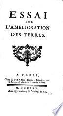Essai sur l'amelioration des terres