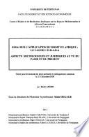 Essai sur l'application du droit en Afrique