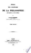 Essai sur l'histoire de la philosophie en France, au 17. siecle