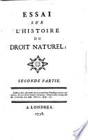 Essai sur l'Histoire du Droit Naturel. [By M. Huebner.]