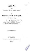 Essai sur l'histoire et sur l'état actuel de l'instruction publique en France
