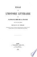 Essai sur l'histoire littéraire des patois du midi de la France aux XVIe et XVIIe siècles