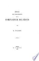 Essai sur l'organisation de la Compagnie de Jésus
