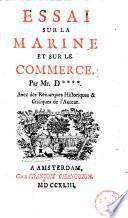 Essai sur la marine et sur le commerce