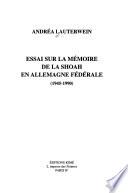 Essai sur la mémoire de la Shoah en Allemagne fédérale