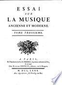 Essai sur la musique ancienne et moderne