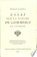 Essai sur la nature du commerce en général