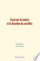Essai sur la nature et la fonction du sacrifice