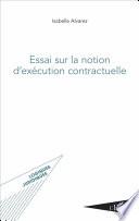 Essai sur la notion d'exécution contractuelle