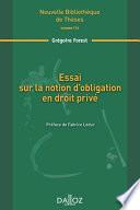 Essai sur la notion d'obligation en droit privé