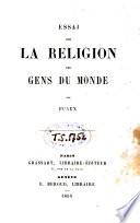 Essai sur la religion des gens du monde