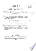 Essai sur la soif, considérée dans l'état de santé et dans celui de maladie, etc