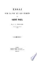 Essai sur la vie et les écrits de Saint Paul