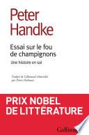 Essai sur le fou de champignons. Une histoire en soi
