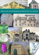 Essai sur le patrimoine de Beaufort et la Vallée : Mémoires