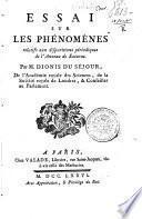 Essai sur les phénomenès relatifs aux disparitions périodiques de l'anneau de Saturne. Par m. Dionis Du Séjour ...