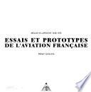 Essais et prototypes de l'aviation française