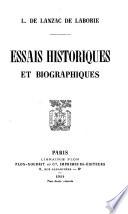 Essais historiques et biographiques