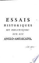 Essais historiques et politiques sur les Anglo-Américains et sur la révolution de l'Amérique septentrionale