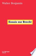 Essais sur Brecht