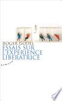 Essais sur l'expérience libératrice