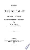 Essais sur le génie de Pindare et sur la poésie lyrique dans ses rapports avec l'élévation morale et religieuse des peuples