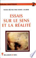 Essais sur le sens et la réalité
