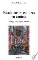 Essais sur les cultures en contact