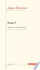 Essais V