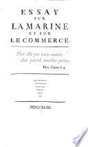 Essay sur la marine et sur le commerce