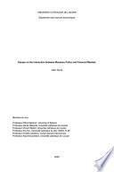 Essays on the Interaction between Monetary Policy and Financial Markets