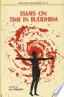 Essays on Time in Buddhism