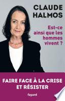 Est-ce ainsi que les hommes vivent?