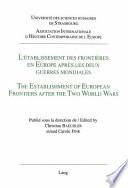 Establishment of European frontiers after the two world wars