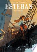 Esteban - tome 1 - Le baleinier