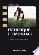 Esthétique du montage - 4e éd.