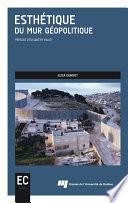 Esthétique du mur géopolitique