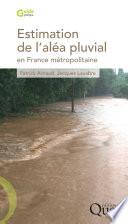 Estimation de l'aléa pluvial en France métropolitaine