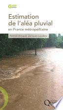 Estimation de l'aléa pluvial en France métropolitaine