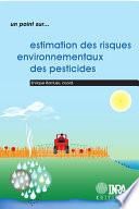 Estimation des risques environnementaux des pesticides