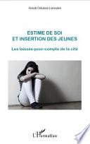 Estime de soi et insertion des jeunes