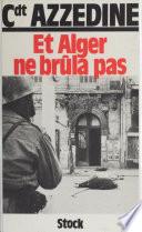 Et Alger ne brûla pas