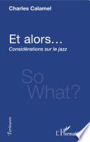 Et alors...
