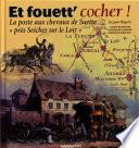 Et fouett' cocher!