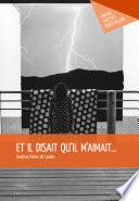 Et il disait qu'il m'aimait...